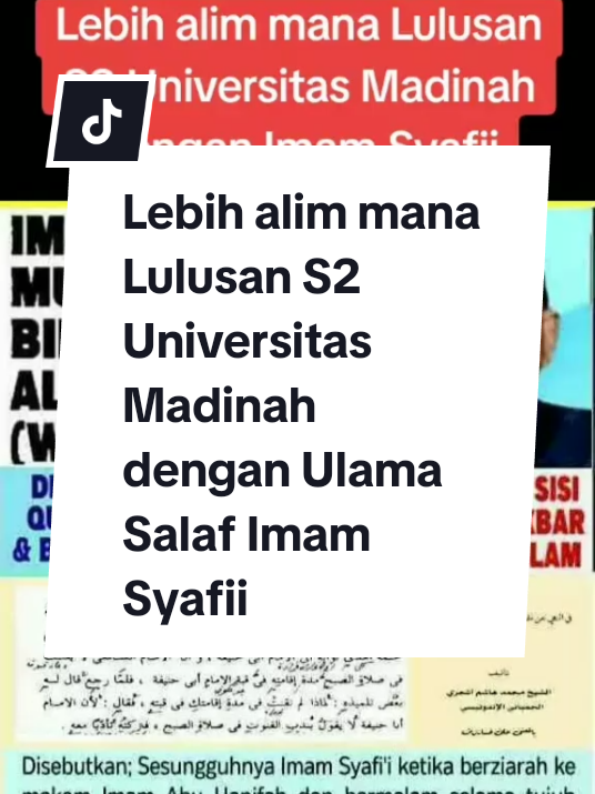Lebih alim mana Lulusan S2 Universitas Madinah dengan Ulama Salaf Imam Syafii @sorotan #promomakanharian #viral #foryou #viralvideo #fyp 