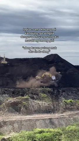 hemm🥹#storytambang #tambangbatubara #anaktambang #peranap 