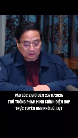 Trước tình hình mưa lũ tại các tỉnh miền Trung, vào lúc 2h giờ đêm ngày 23/11/2025, giờ Nam Phi (tức 7giờ sáng ngày 23/11, giờ Việt Nam); Thủ tướng Phạm Minh Chính, Trưởng Ban Chỉ đạo Phòng thủ dân sự quốc gia chủ trì họp khẩn trực tuyến từ Nam Phi đến các tỉnh, thành phố trong nước đang chịu ảnh hưởng nặng nề của mưa lũ, để triển khai các phương án cứu hộ, cứu nạn và khắc phục hậu quả, sớm ổn định cuộc sống cho nhân dân. Các Phó Thủ tướng Chính phủ, lãnh đạo các bộ ngành, địa phương, cơ quan, Ban Chỉ đạo Phòng thủ dân sự Quốc gia tham dự cuộc họp tại điểm cầu trụ sở Chính phủ và các tỉnh Lâm Đồng, Đắk Lắk, Khánh Hòa, Gia Lai. #ThutuongPhamMinhChinh  #xuhuongtiktok #viewtiktok 