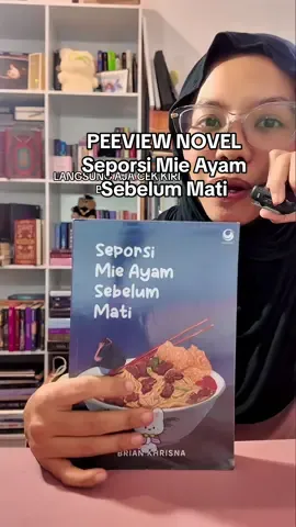 PREVIEW NOVEL Seporsi Mie Ayam Sebelum Mati #rekomendasibuku #bukurekomendasi #novelrekomendasi #rekomendasinovel #booktokindonesia 