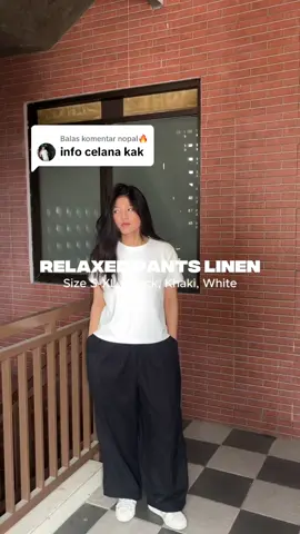 Membalas @nopal🔥 Relaxed Linen bisa jadi salah satu pilihan celana santai🔥 #pluviophile #pluviophilelive #pluviophilestyle #outfitideas #newcollection 