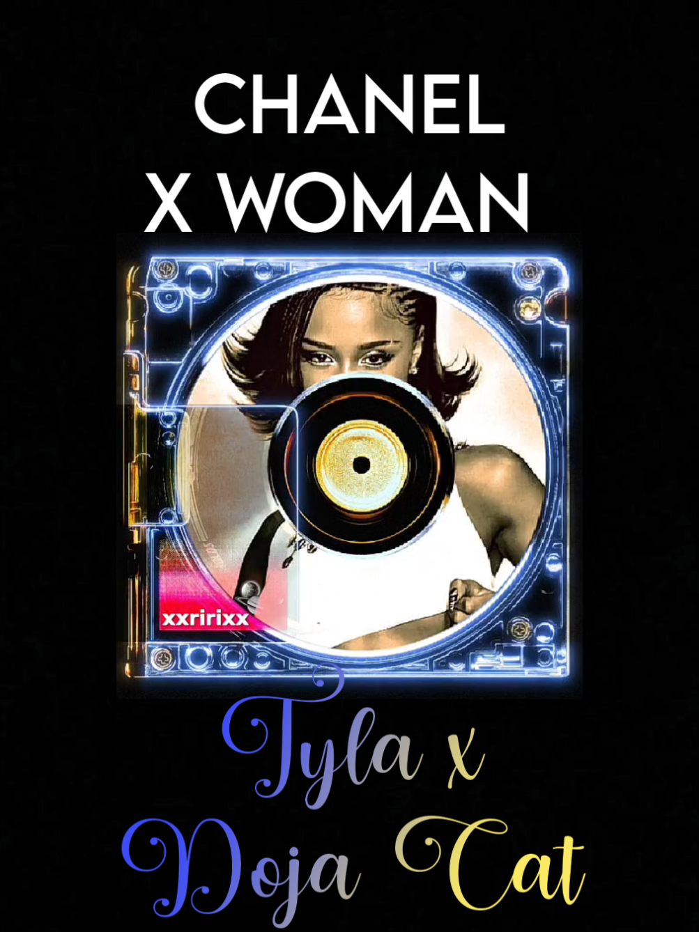 part 2392 l Chanel (tyla) x Woman (dojacat) remix by Jr Stit #xxririxxlyrics #xxririxx #lyrics #aesthetic #fyp 