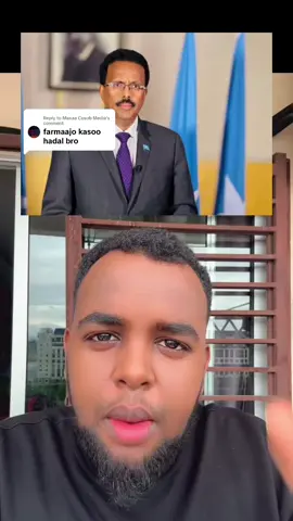 Replying to @Maxaa Cusub Media #farmajo #somalia #somalitiktok #news #foryou 