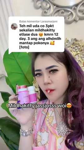Membalas @Larasmarjeni masyallah tth syng cuss🥰😍 @MILDHAKITTYPELANGSI(LIVE) 