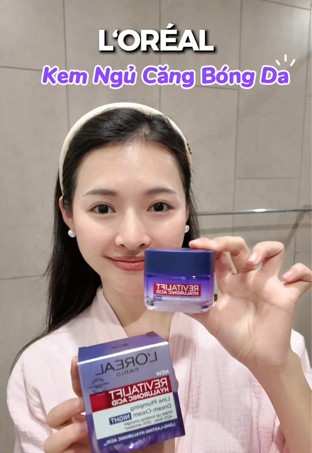 Kem ngủ Loreal #loreal #lorealparis #lorealparisskincare #kemngutim #skincare 