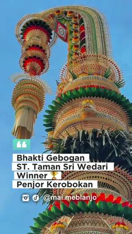 Winner Penjor Kerobokan Festival 🏆 #penjor #kerobokan 