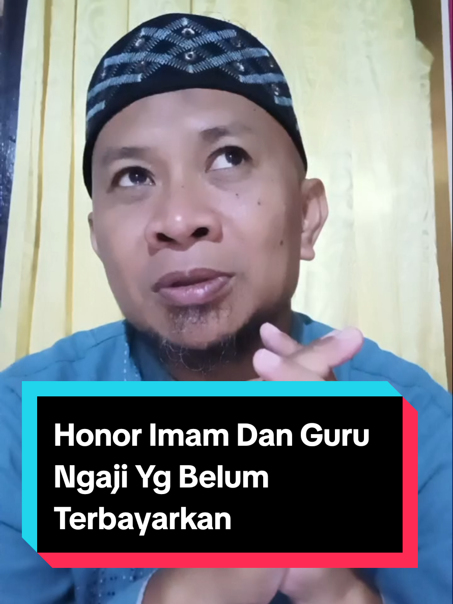 Problem Honor Imam Guru Mengaji Yg Tertunda blm ada Kepastian Waktu Pembayaran #tiktokgorontalo #gorontalotiktok #gorontalopunya #gorontalofyp #gorontaloviral 