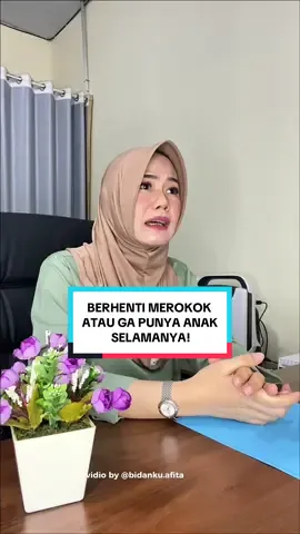 HADUHH!! BERHENTI MEROKOK ATAU GA PUNYA ANAK SELAMANYA!😫😱 YUK SIMAK BUN!🥰 #bidankuafita #tiktoktrending #contentcreatorbidan #fypmalang #promil