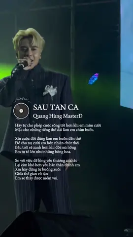 An ủi em thật nhiều ❤️ Nghe “Sau Tan Ca” để được chữa lành nhé các cô gái của anh ơiii @Quang Hùng MasterD #minsii #quanghungmasterd #muzik #1stAlbumBloomEver #unghodongbao 