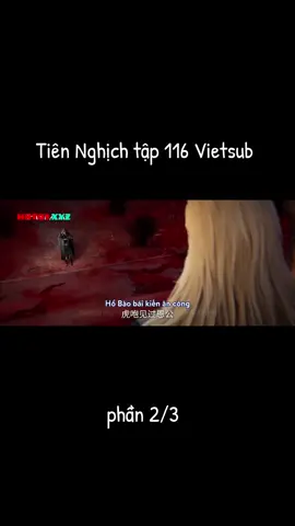 Tiên Nghịch tập 116 p2 #tiennghichtap116 #tiennghich116 #💞🏝️HH3D🎋💗Review💞 #hh3d #xh