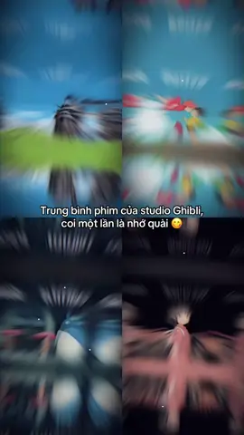 mấy bộ này tuổi thơ t đó trời 🫶🏻 #howlsmovingcastle #ponyo #myneighbortotoro #spiritedaway #nieday🎀 