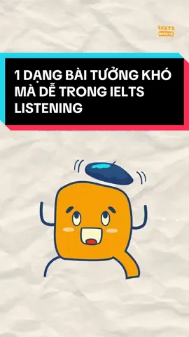 Top 1 dạng bài “tưởng khó mà dễ” trong IELTS Listening 🤔 #ielts #fy #fyp #hocielts #ieltslistening 