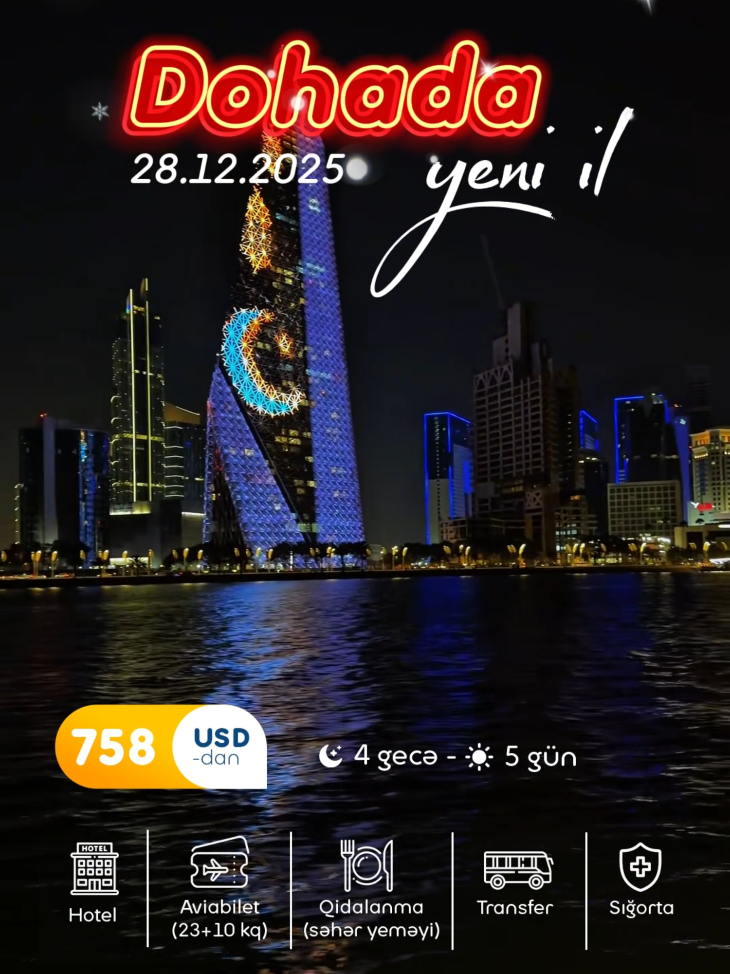 🎄Yeni İl Dohada! ✈️ Azərbaycan Hava Yolları ilə 📆 28.12.2025   4 gecə 5 gün 🏖 Al Mansour Plaza Hotel 4*-758 USD 🏖 Centro Capital Doha By Rotana 4* - 790 USD 🏖 Plaza Inn Hotel 4*-798 USD 🏖 Crowne Plaza Doha - The Business Park 5* - 831 USD 🏖 Tio Sea Resort (formerly Al Sultan Beach Resort) 5* -846 USD 🏖 Retaj Salwa Resort & Spa 5*-860 USD 📌Aviabilet, baqaj (23 + 10kg), otel, səhər yeməyi, transfer, sığorta daxil. ❗Qiymət 2 nəfərlik otağda 1 nəfər üçün hesablanıb. #yeniil #doha #turpaket #azerbaycan #keşfet #baku