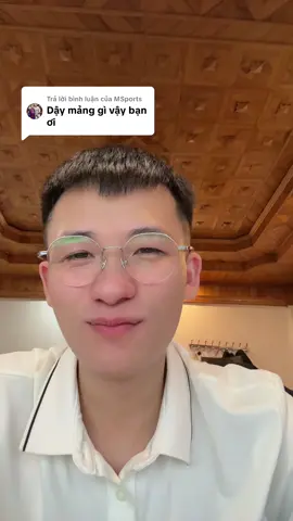 Trả lời @MSports yêu bạn #nhanmarketing 