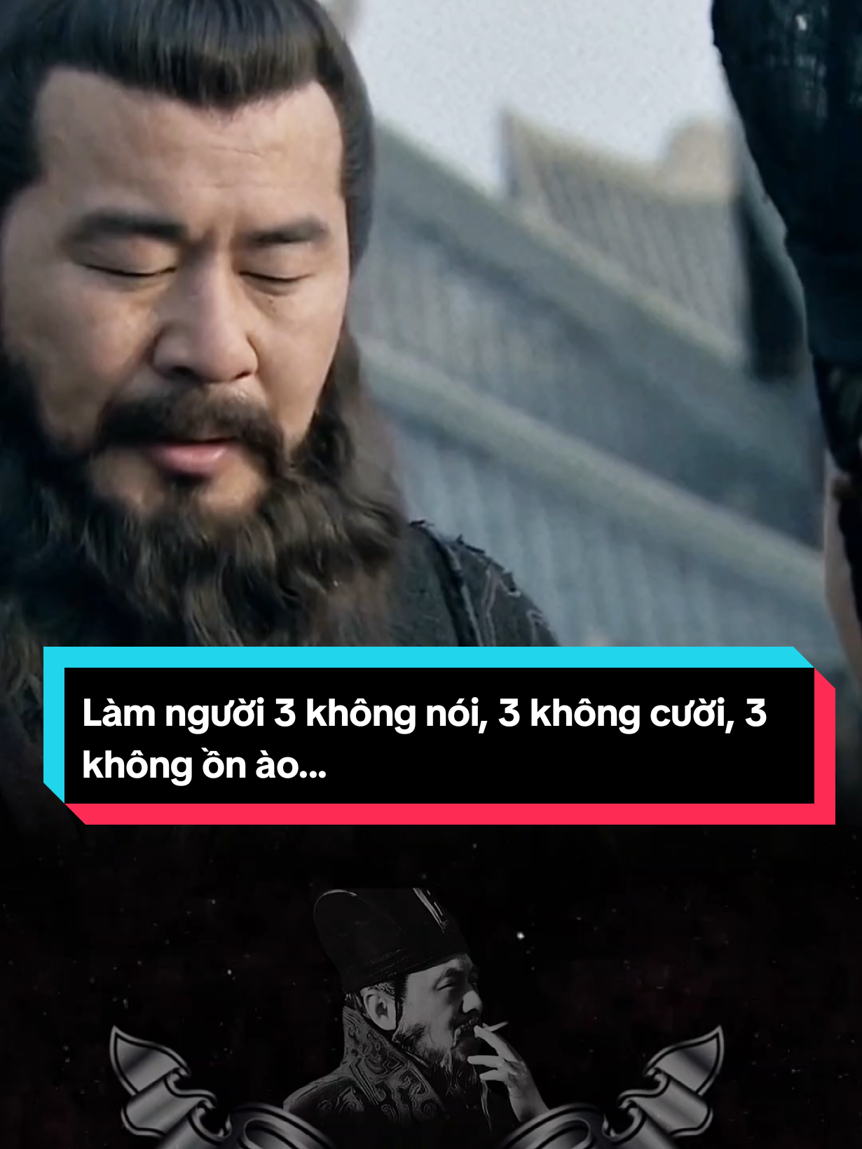 Làm người 3 không nói, 3 không cười, 3 không ồn ào... #taothao #tamquocdiennghia 