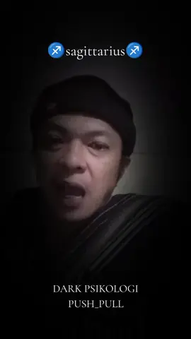 push pull #darkpsikologi #pushpull #bucin #sagitariusdesember♐ #psikologi 