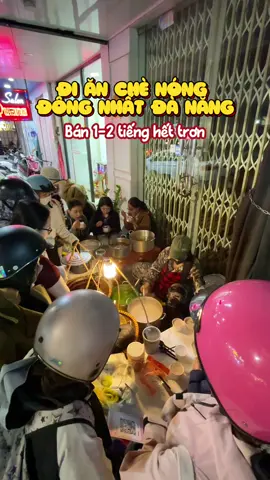 Chè nóng đông nhất Đà Nẵng anh chị đã ghé thử chưa. Chè nóng thơm vị vừa vặn không bị ngọt gắt, bán tầm 1,2 tiếng là hết rồi #foodtiktok #reviewdanang #foodreview #chenong #anchithuyoi 