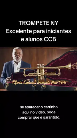 Trompete NY - Preço especial para primeira compra #trompete  #ccb #musico 