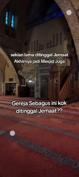 Bertambah lagi Gereja besar Indah Jadi Mesjid #amsterdam #church #mosque #kingdom #muslim 
