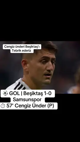 ⚽️ GOL | ⚫️⚪️ Beşiktaş 1-0 Samsunspor 🔴⚪️ ⏱️ 57' Cengiz Ünder (P)