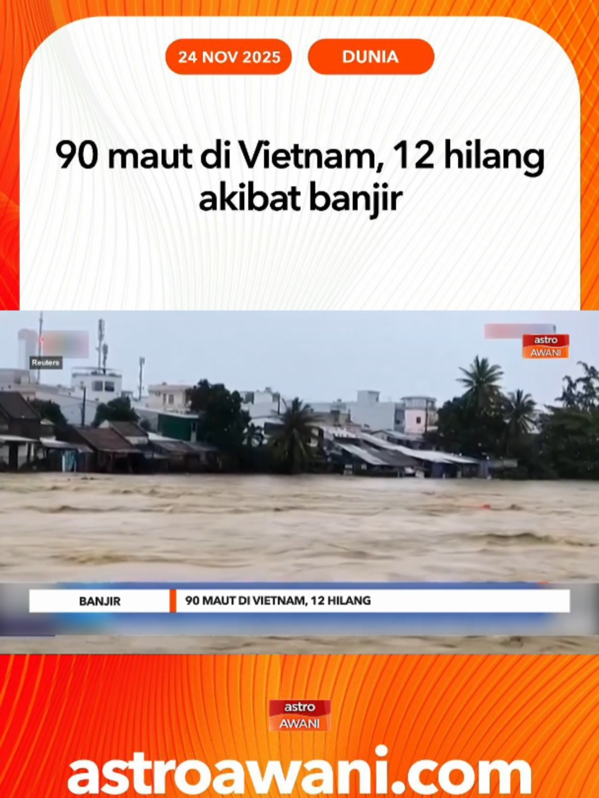 Kerugian ekonomi akibat banjir diperkirakan mencecah VND9.035 trilion. #AWANInews