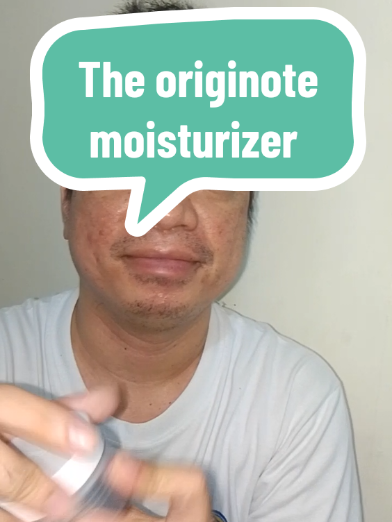 Smooth and mild lng sya sa skin, sakto sa  dry skin sa face natin#moisturizer  #theoriginote 