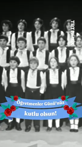 Eski TRT Arşivi'nden TRT Çocuk Korosu  24 Kasım Öğretmenler Günü Kutlu Olsun  #öğretmenlergünü #24kasım #🇹🇷🇹🇷🇹🇷🇹🇷 #keşfet 