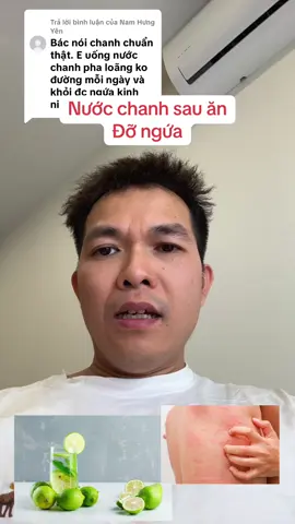 Trả lời @Nam Hưng Yên Nước chanh sau ăn Đỡ ngứa #tsdsngocan #duczohar #whcsktt 