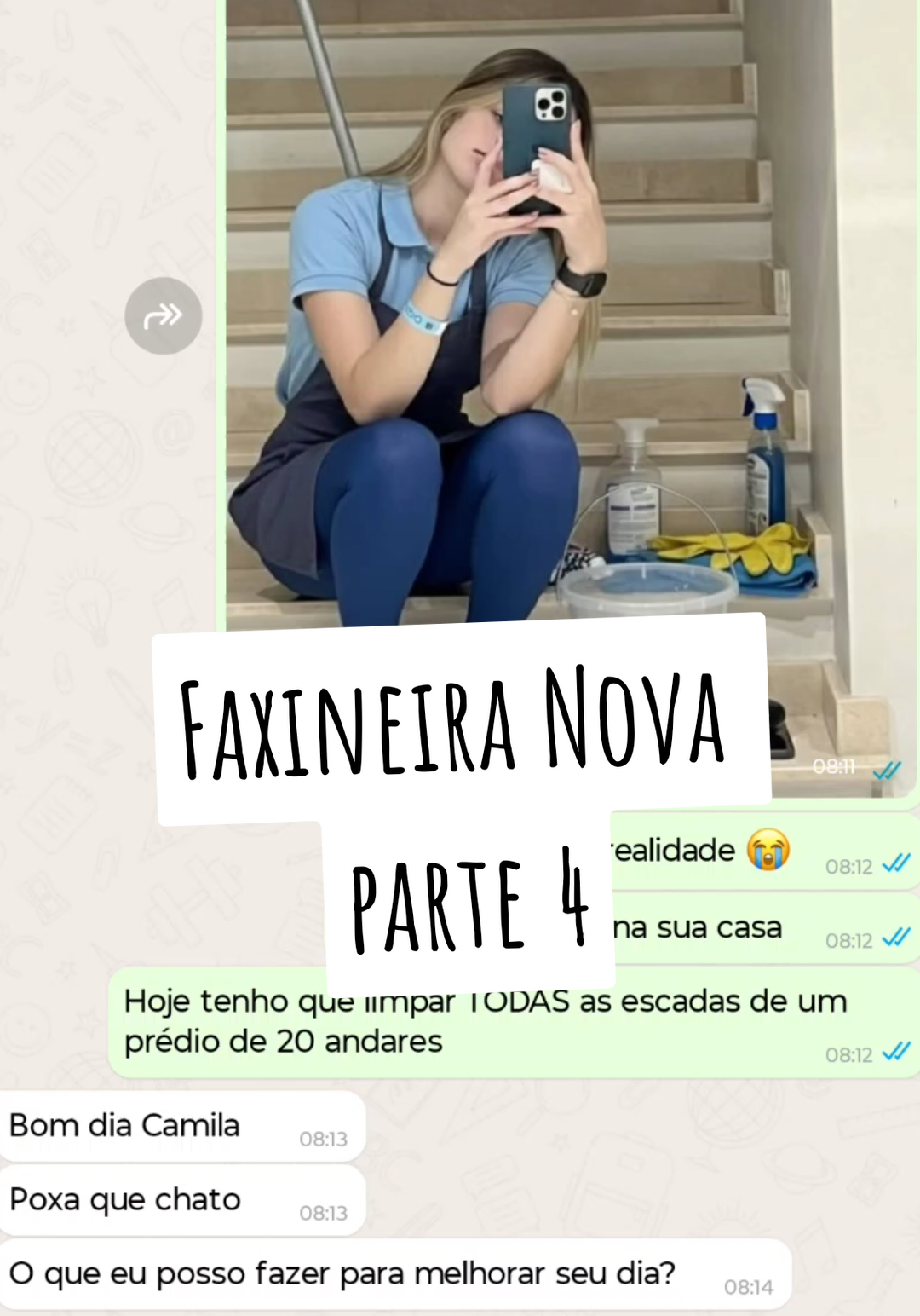 Faxineira Nova  parte 4 #foryoupage #conversa #fyp 