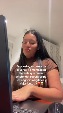 Dios mándame a esa mujer emprendedora que yo le ayudo 🙌🏻🤩#ayudoamujeres #mentalidad #negociosdigitales #viajes 