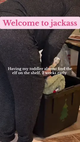 Decorating for Christmas and my toddler almost finding the elf, Welcome to jackass 🎄🙃 #momcontentcreator #toddler #elfontheshelf #christmas #christmasdecorating 