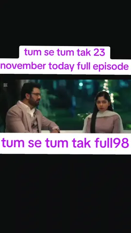 tum se tum tak 23november today full episode #tumsetumtak 