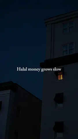 Halal money ❤️✨ #islamicquotes 