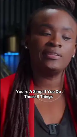 You're A Simp If You Do These 8 Things #simp #relationshipcoach #relationshiptips #relationshipgoals #jessicaos 