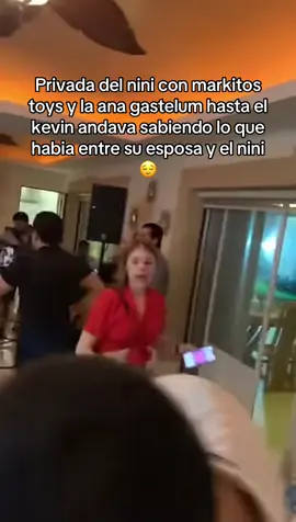 Privada del nini con markitos toys y la ana gastelum hasta el kevin andava sabiendo lo que habia entre su esposa y el nini 😌 #markitostoys #anagastelum #lostoys #fyp #paratiiiiiiiiiiiiiiiiiiiiiiiiiiiiiii 