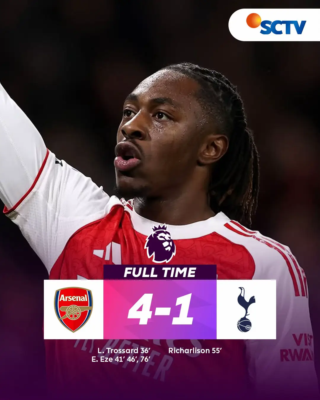 North London Derby dimenangkan oleh Arsenal dengan skor 4-1 🔴 Hattrick Eze bantu Arsenal memperkokoh posisi mereka di puncak klasemen✨ #SCTVSports #PremierLeague #MatchClip #Arsenal #Tottenham