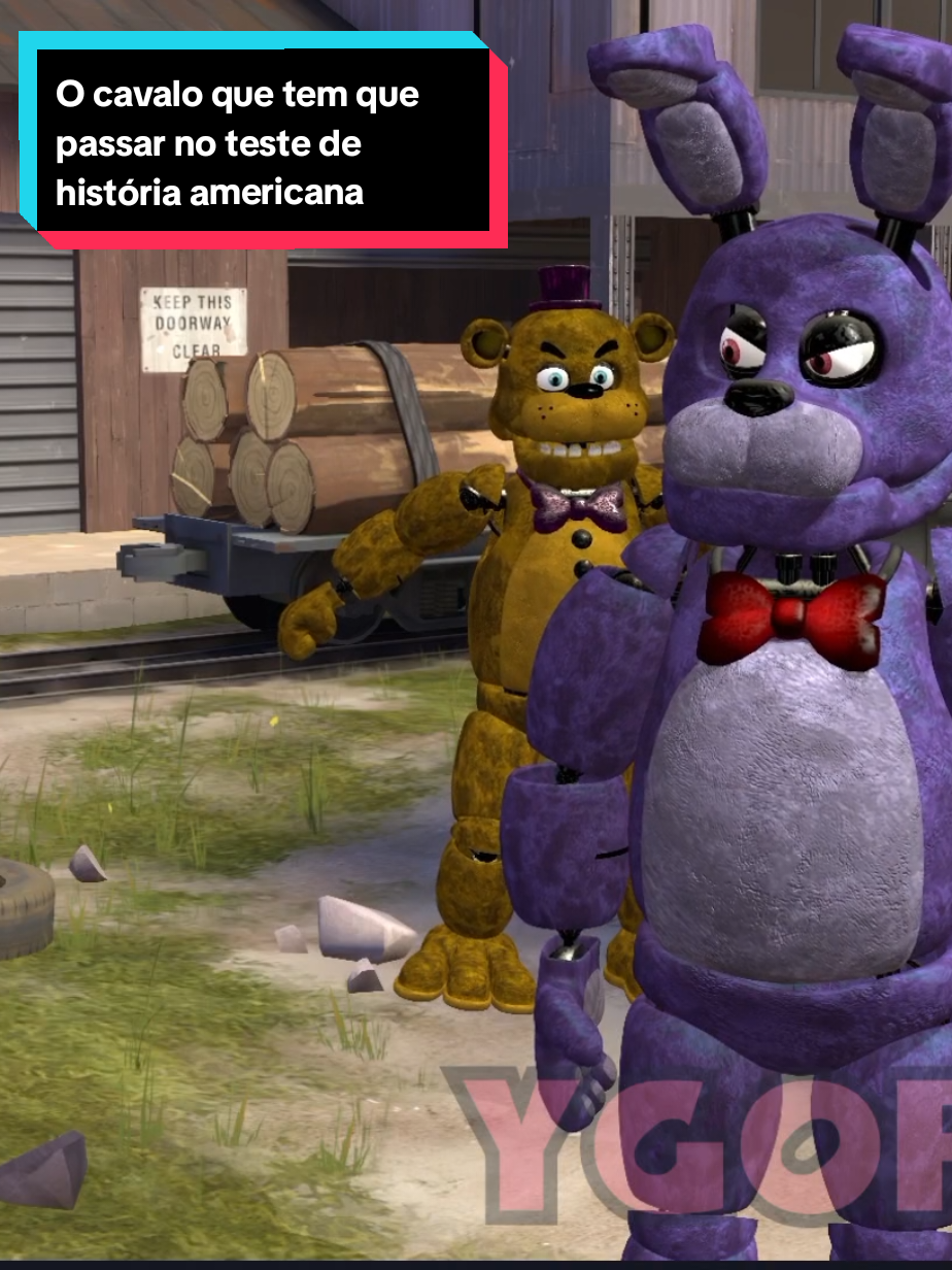 O cavalo que tem que passar no teste de história americana #fnafmemes #fyp #fnaf #memes  #fivenightsatfreddys 