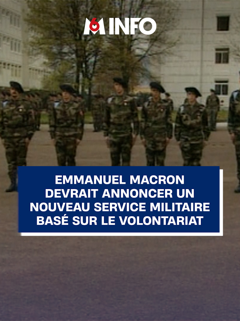 🪖 Après l'échec du Service national universel, Emmanuel Macron devrait annoncer cette semaine un nouveau service militaire. Basé sur le volontariat, il doit permettre de recruter 50 000 volontaires d'ici 2035. #sinformersurtiktok #m6info