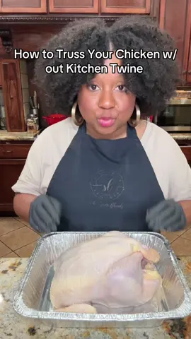 Y’all, don’t worry if you don’t have kitchen twine! Here are two simple ways to get that chicken tight and juicy: a foil rope OR the tuck-and-slit method. Works every time!  #CookingTips #howtotresschicken #HolidayCooking #tresschickenwithouttwine #SincerelyLegenia