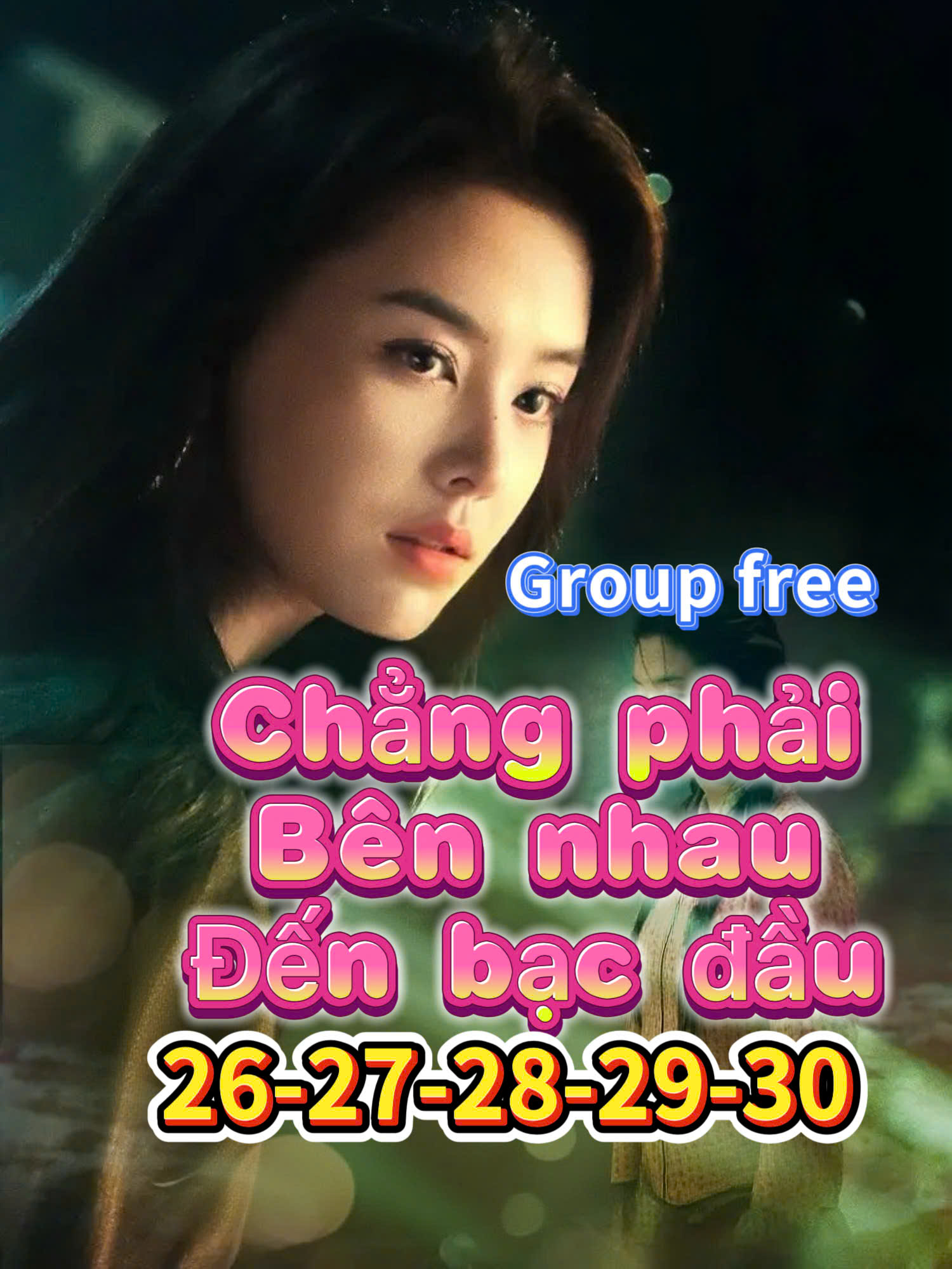 CHẲNG PHẢI BÊN NHAU ĐẾN BẠC ĐẦU - TẬP 26-27-28-29-30 (Phó Hán Nguyên + Trương Sở Huyên) #lucbinhsub #phimngantrungquochay #trươngsởhuyên #phóhánnguyên