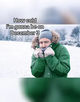 #cold #december3rd #fyp #real #funny 