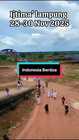 Indonesia berdoa di ijtima lampung #pejuangagamaallah #dakwahtabligh #fypシ゚viral 