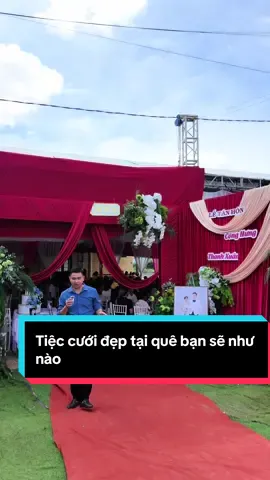Tiệc cưới tại quê bạn sẽ như nào ...#xuhuong #cưới #daklak #rapcuoidep 