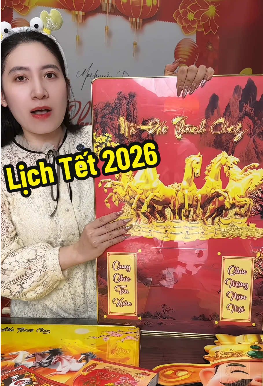 Lịch Tết 2026 Mã đáo thành công: đang khuyến mại zá tốt + miễn ship  @Cù Phượng Chăm Chỉ  @Cù Phượng Chăm Chỉ  @Cù Phượng Chăm Chỉ #lichtet #lichmaihuyenanh #lichtreotuong #lich2026 #xuhuong 