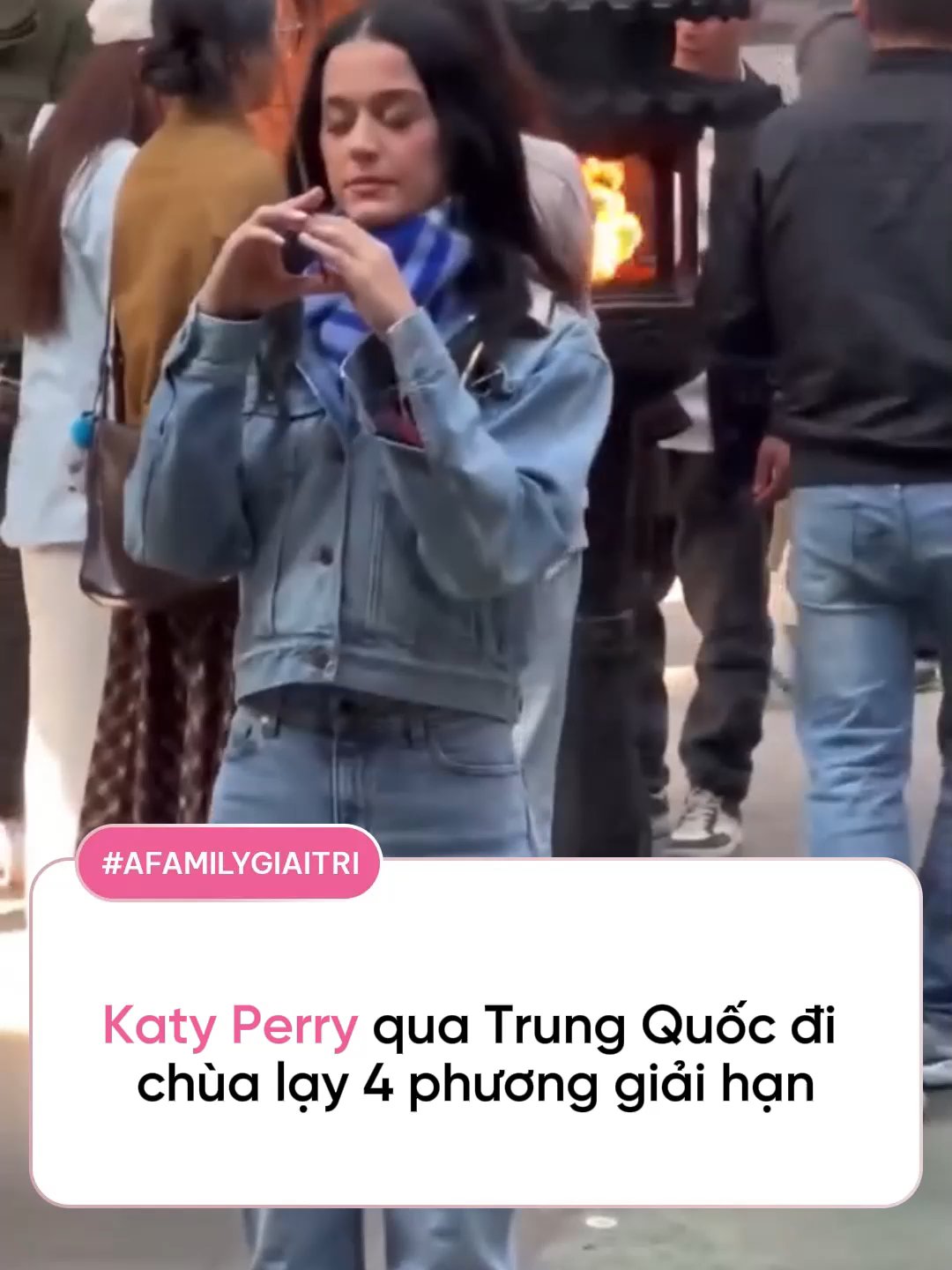 Fan bắt gặp Katy Perry đi chùa thành tâm vái tứ phương #afamilygiaitri #katyperry