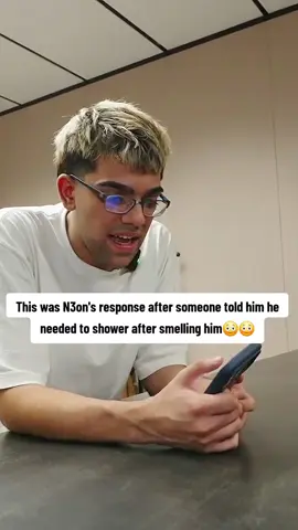 This was N3on's response after someone told him he needed to shower 😳 #n3on #n3onclips #stinky#trending #fyp 