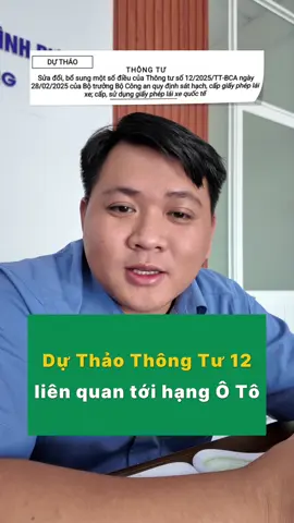 thông tư 12 đối với hạng ô tô ( dự thảo ) #thaythuongdaylaixe 