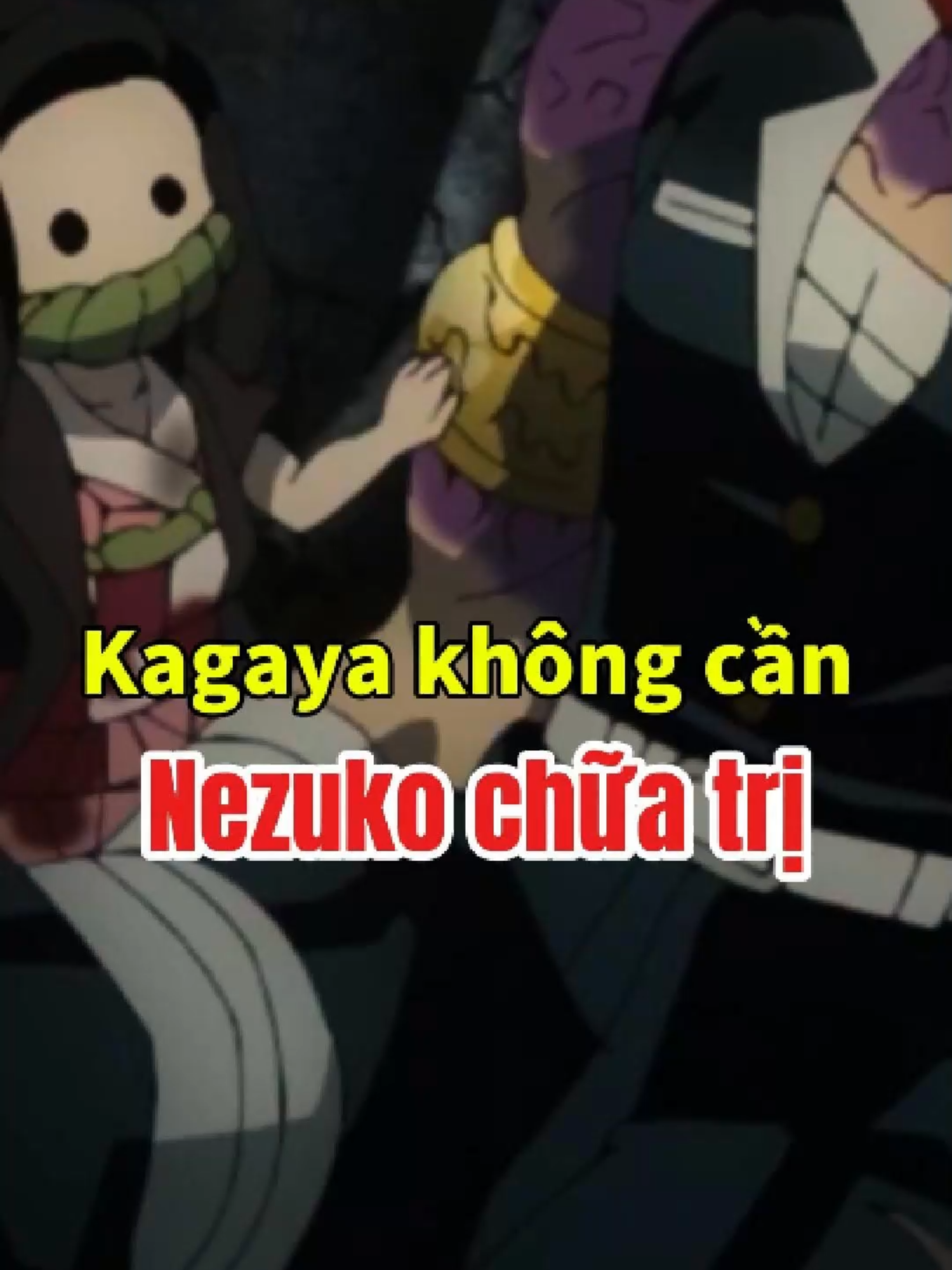 Kagaya không cần Nezuko chữa trị #kimetsunoyaiba #demonslayer #anime #ttshow
