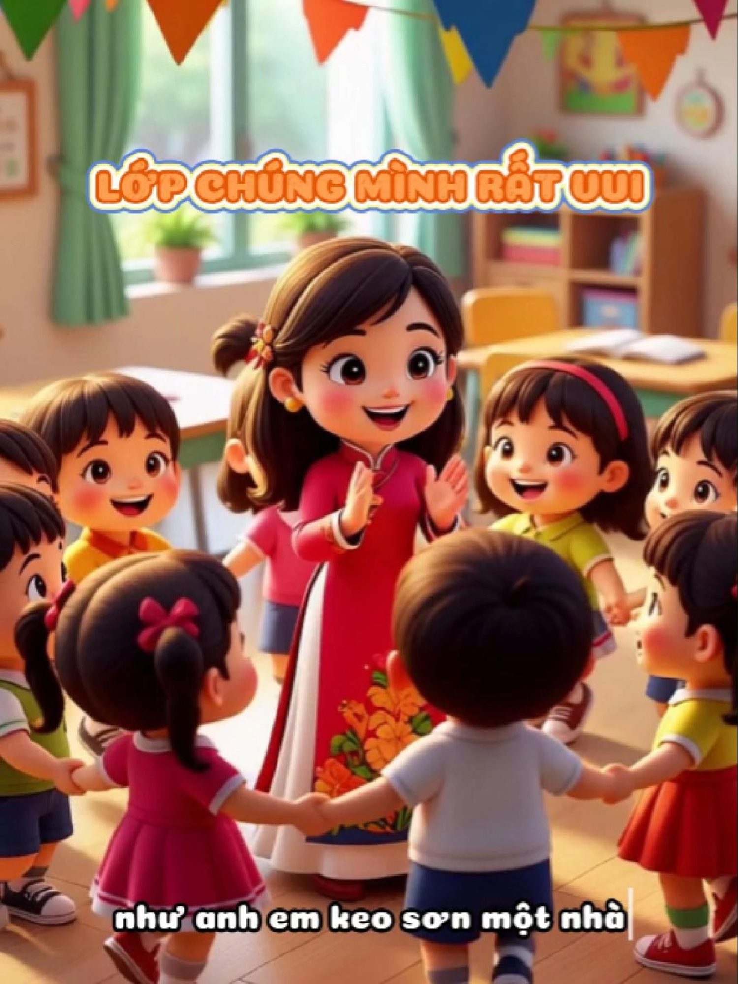 LỚP CHÚNG MÌNH RẤT VUI #me #conyeu #be #nhacchobe #hat #giaovienmannon #dihoc #giaoducsom #dayhocsangtao #lopchungminhratvui