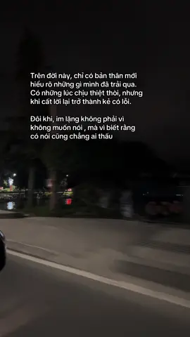 Trên đời này, chỉ có bản thân mới hiểu rõ những gì mình đã trải qua. Có những lúc chịu thiệt thòi, nhưng khi cất lời lại trở thành kẻ có lỗi. Đôi khi, im lặng không phải vì không muốn nói , ma vì biết rằng có nói cũng chẳng ai thấu #notebook #viral #goctamsu #xuhuong2025 #tamsu 